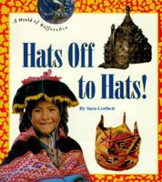 Hats Off to Hats! 0516081764 Book Cover