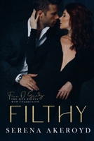 Filthy (Five Points' Mob Collection: Mafia Romance 1915062616 Book Cover