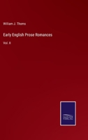 Early English Prose Romances: Vol. II 3375148739 Book Cover