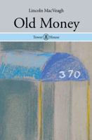 Old Money 0985894806 Book Cover