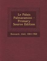 Le Palais Palmacamini 1246403307 Book Cover