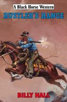 Rustler's Range 1444804367 Book Cover