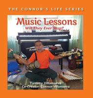 Music Lessons: Will They Ever Stop? 1948225085 Book Cover