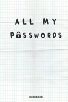 All My Passwords: A Premium Journal And Logbook To Protect Usernames and Passwords 1658099796 Book Cover