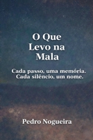 O Que Levo na Mala (Portuguese Edition) B0GJ599JC6 Book Cover