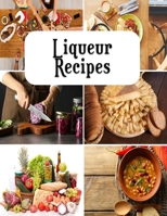 Liqueur Recipes: Healthy low fat steamed meal recipes B0F77SJL4F Book Cover