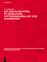 Die Singularitäten Im Jährlichen Witterungsverlauf Von Wahnsdorf 3112760107 Book Cover
