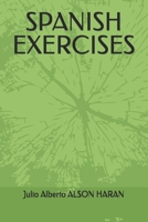 SPANISH EXERCISES B096HXWFXW Book Cover