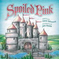 Spoiled Pink 0991261909 Book Cover
