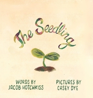 The Seedling B0FSB54998 Book Cover