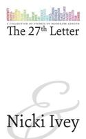 The 27th Letter 0692220232 Book Cover