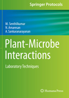 Plant-Microbe Interactions: Laboratory Techniques 1071610821 Book Cover