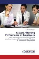 Factors Affecting Performance of Employees 3659424102 Book Cover