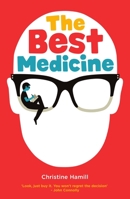 The Best Medicine 1910411515 Book Cover