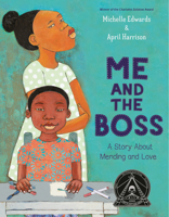 Me and the Boss: A Story about Mending and Love 0593310675 Book Cover