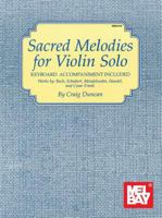 Sacred Melodies for Violin Solo 1562221175 Book Cover