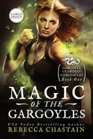 Magic of the Gargoyles: Large Print 1734493992 Book Cover