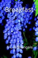 Breakfast 1847287247 Book Cover