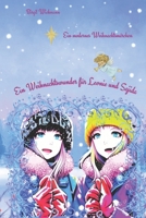 Ein Weihnachtswunder f�r Leonie und Sajida 1537349562 Book Cover