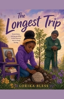 The Longest Trip B0GYVBPX8L Book Cover