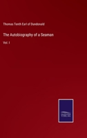 The Autobiography of a Seaman: Vol. I 9354487777 Book Cover