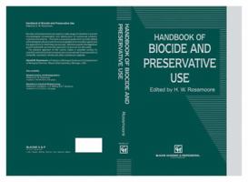 Handbook of Biocide and Preservative Use 0201586924 Book Cover