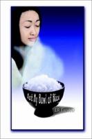 Not My Bowl of Rice 1403388830 Book Cover