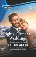 Lights, Camera...Wedding? 1335724346 Book Cover