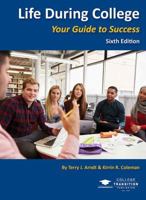 Life During College Your Guide to Success 0984833250 Book Cover