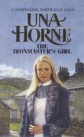 The Ironmaster's Girl 0749933372 Book Cover