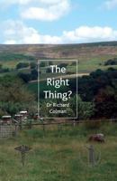 The Right Thing? 0755216792 Book Cover