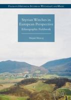 Village Witchcraft in Eastern Slovenia in the 21st Century 1137372494 Book Cover