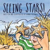 Seeing Stars!: One Boy's Quest for the Stars of the Sea 0692862005 Book Cover