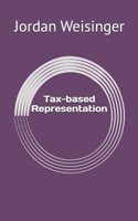 Tax-based Representation (Econometric) B086PV24WH Book Cover