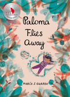 Paloma Flies Away 1536231444 Book Cover