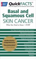 Quickfacts Basal & Squamous Cell Skin Cancer 1604430397 Book Cover