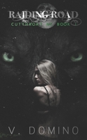 Raiding Road : Paranormal Werewolf MC Fated Mate Romance B0991J78KJ Book Cover