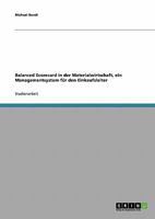 Balanced Scorecard in der Materialwirtschaft. Ein Managementsystem f�r den Einkaufsleiter 3638642860 Book Cover