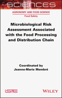 Microbiological Risk Assessment Associated with the Food Processing and Distribution Chain 1789450845 Book Cover