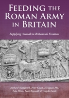 Feeding the Roman Army in Britain: Supplying Animals to Britannia’s Frontiers B0G528LWQJ Book Cover
