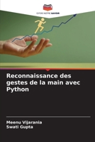 Reconnaissance des gestes de la main avec Python 6207280717 Book Cover