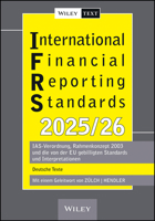 International Financial Reporting Standards (Ifrs) 2025/2026: Ias-Verordnung, Rahmenkonzept 2003 Und Die Von Der EU Gebilligten Standards Und Interpre 3527512381 Book Cover