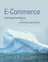 E-Commerce Basics: Technology Foundations and E-Business Applications 0201748401 Book Cover
