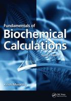 Fundamentals of Biochemical Calculations 113840702X Book Cover