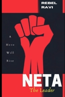 Neta-The Leader: A Hero Will Rise B08H5D51V8 Book Cover