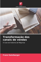 Transformação dos canais de vendas (Portuguese Edition) 6630396170 Book Cover