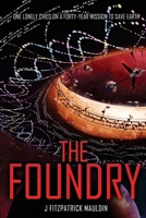 The Foundry B0FG4PFBMH Book Cover