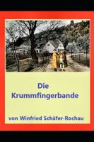 Die Krummfingerbande (German Edition) B0G58QDDHG Book Cover