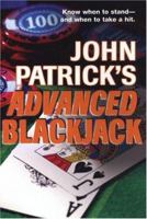 John Patrick's Advanced Blackjack 0818405821 Book Cover