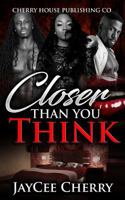 Closer Than You Think 1793814511 Book Cover